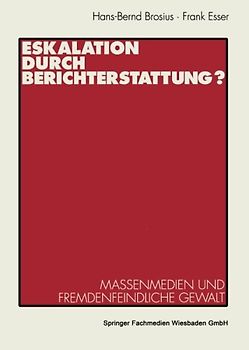 Eskalation durch Berichterstattung?