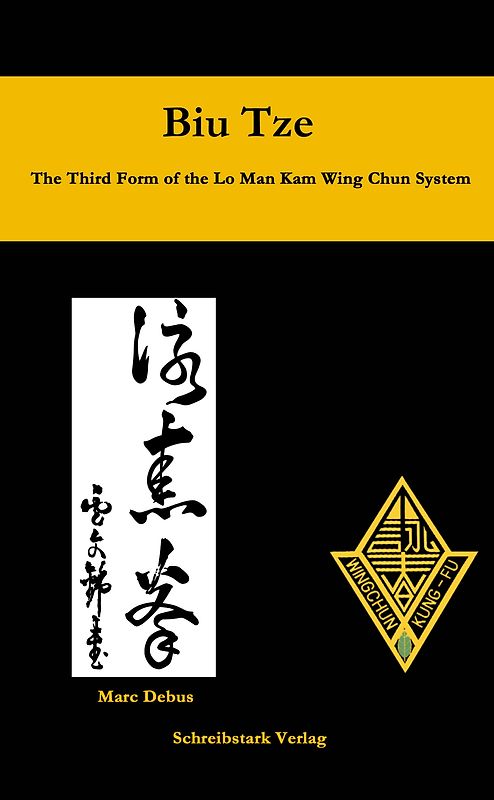 Biu Tze - The Third Form of the Lo Man Kam Wing Chun System