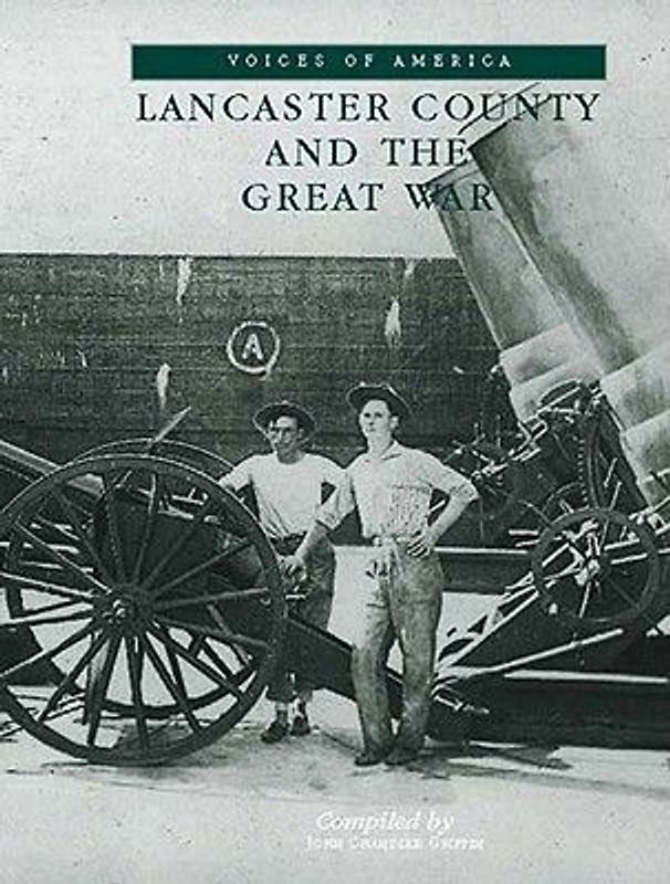 Lancaster County and the Great War
