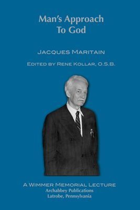 Man's Approach to God