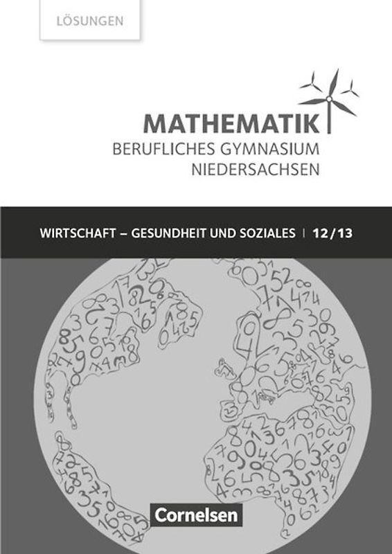 Mathematik - Berufliches Gymnasium - Niedersachsen - Klasse 12/13 (Qualifikationsphase)