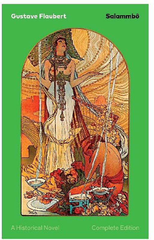 Salammbô - A Historical Novel (Complete Edition)