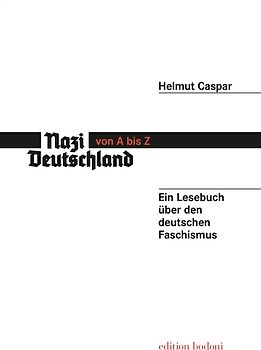 Nazi-Deutschland von A bis Z