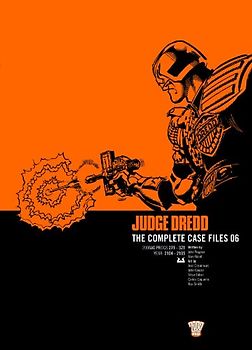 Judge Dredd: Complete Case Files v. 6 - John Wagner