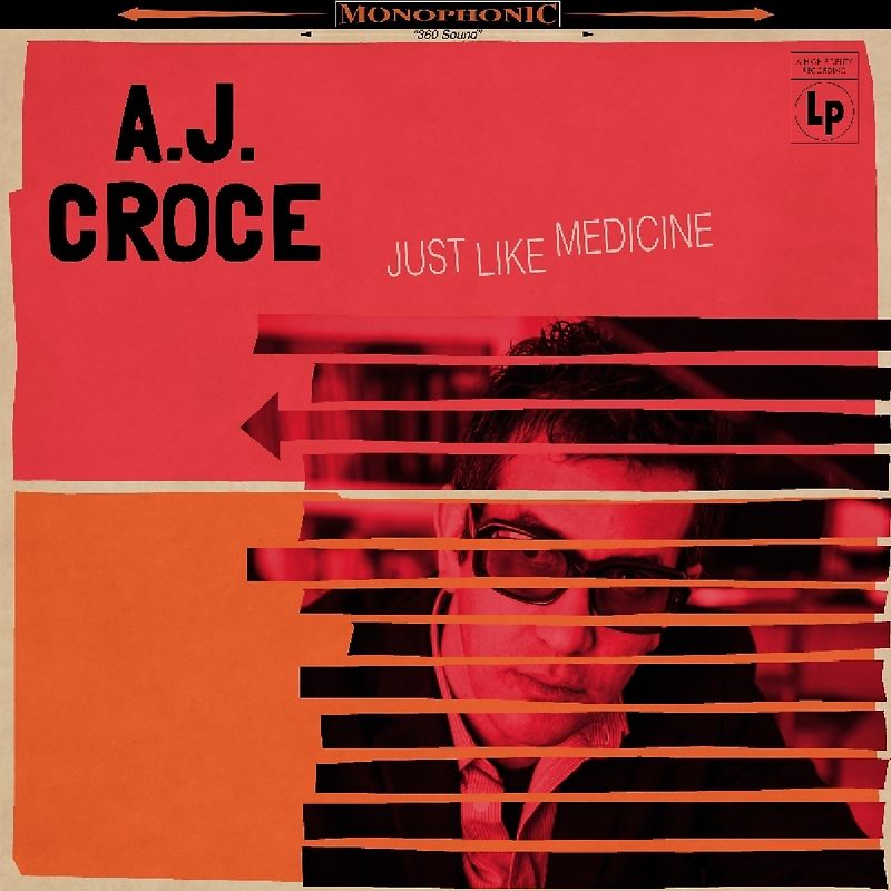 Croce,A.J. - Just Like Medicine