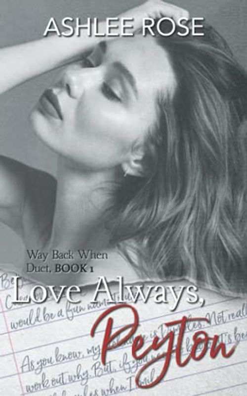 Love Always, Peyton: Way Back When Duet #1 (WBW Duet, Band 1)