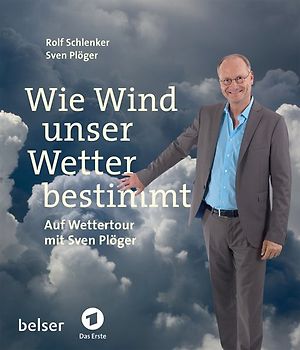 Wie Wind unser Wetter bestimmt