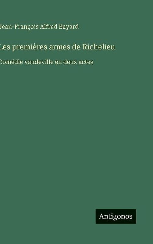 Les premières armes de Richelieu