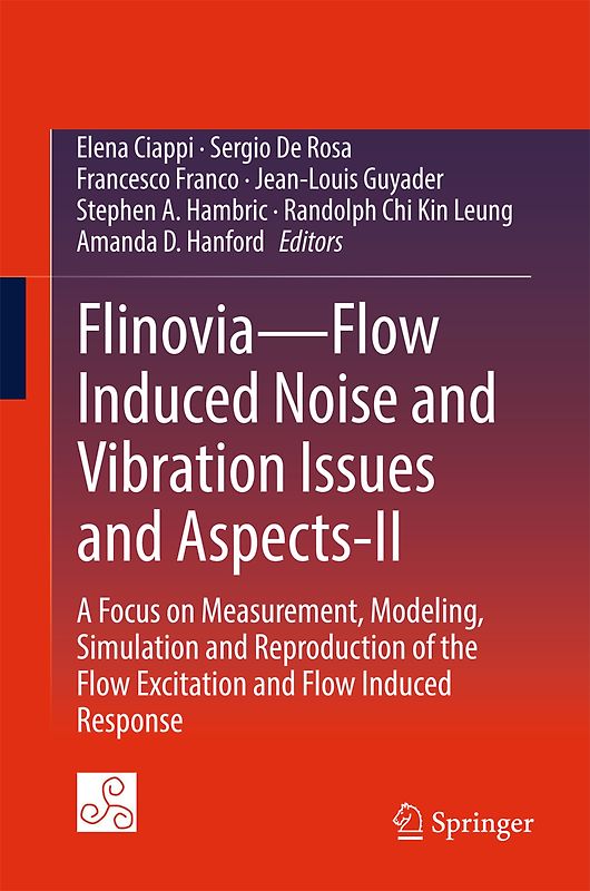 Flinovia—Flow Induced Noise and Vibration Issues and Aspects-II