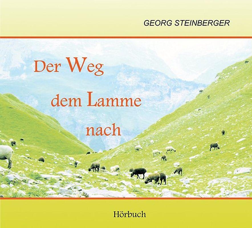 Der Weg dem Lamme nach