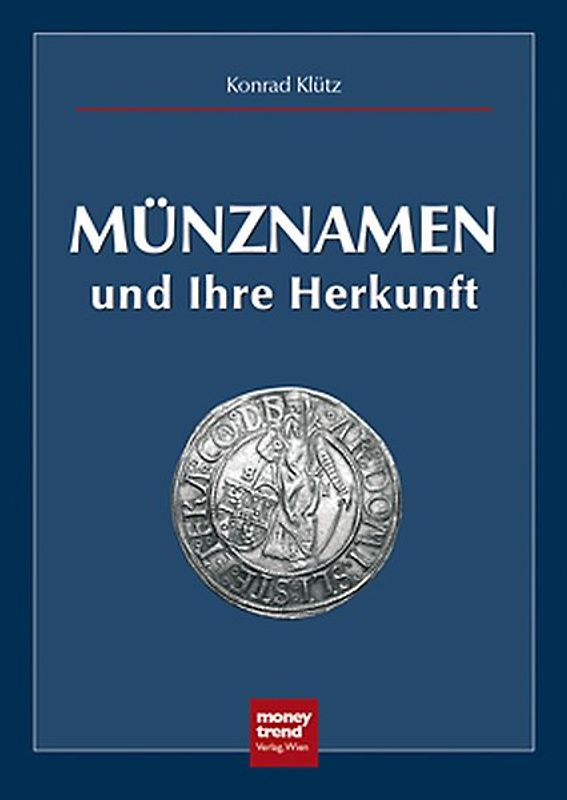 Münznamen und ihre Herkunft