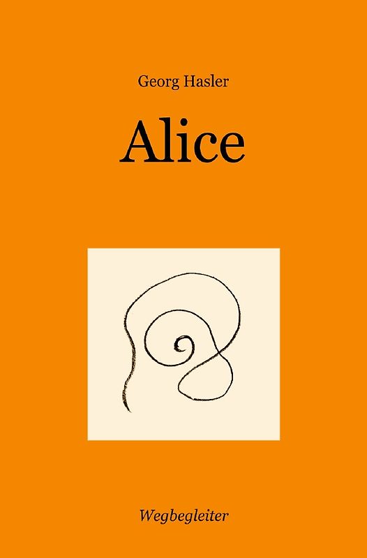 Wegbegleiter Serie / Alice