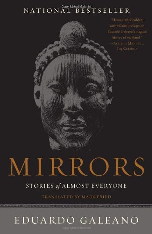 Mirrors: Stories of Almost Everyone - Eduardo Galeano