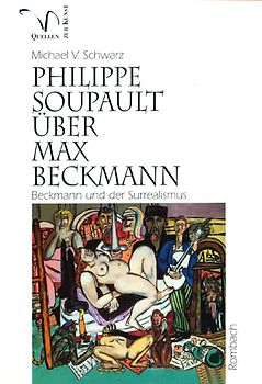 Philippe Soupault über Max Beckmann