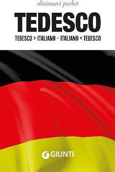 Dizionario tedesco. Tedesco-italiano, italiano-tedesco