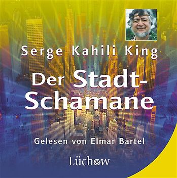 Der Stadtschamane