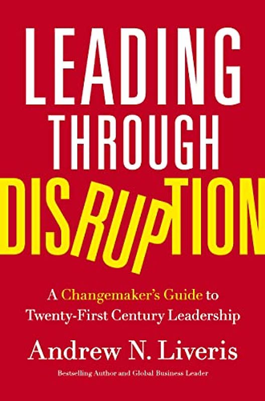 Leading Through Disruption