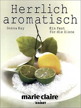 Marie Claire - Herrlich Aromatisch