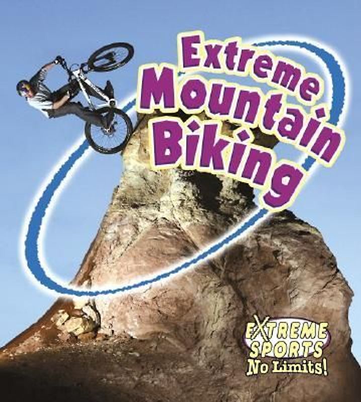 Extreme Mountain Biking