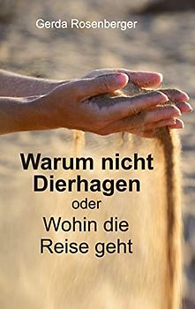 Warum nicht Dierhagen