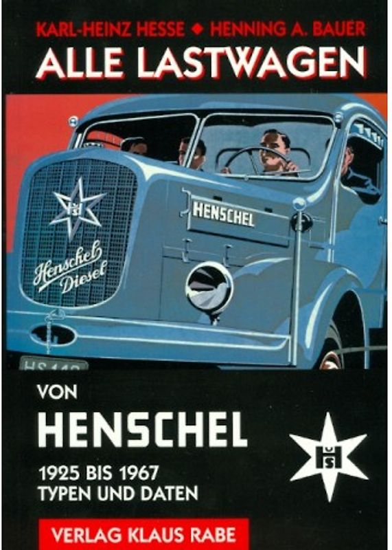 Alle Lastwagen von Henschel