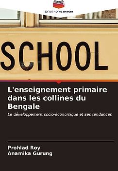 L'enseignement primaire dans les collines du Bengale