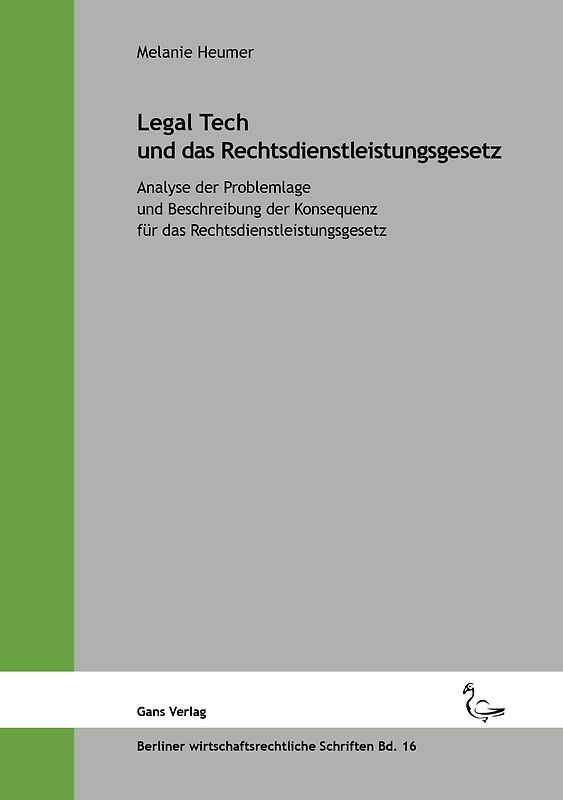 Legal Tech und das Rechtsdienstleistungsgesetz