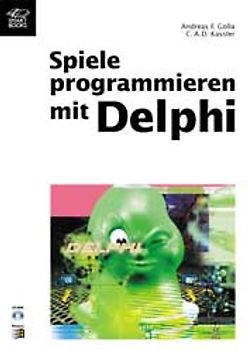 Spiele programmieren mit Delphi
