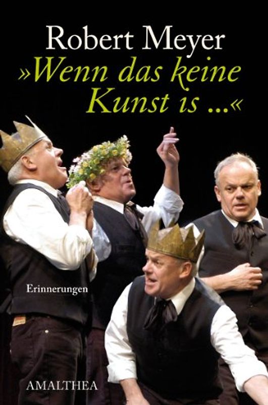 Robert Meyer "Wenn das keine Kunst is..."