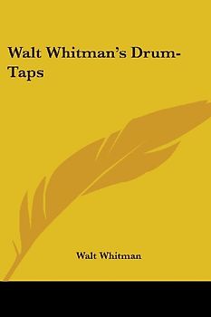 Walt Whitman's Drum-Taps