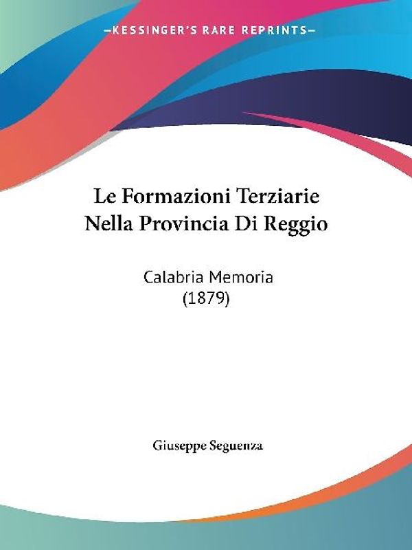 Le Formazioni Terziarie Nella Provincia Di Reggio