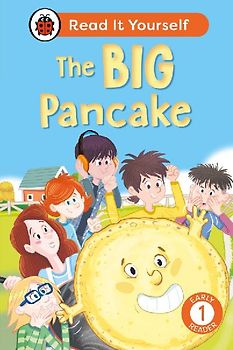 The Big Pancake:  Read It Yourself - Level 1 Early Reader