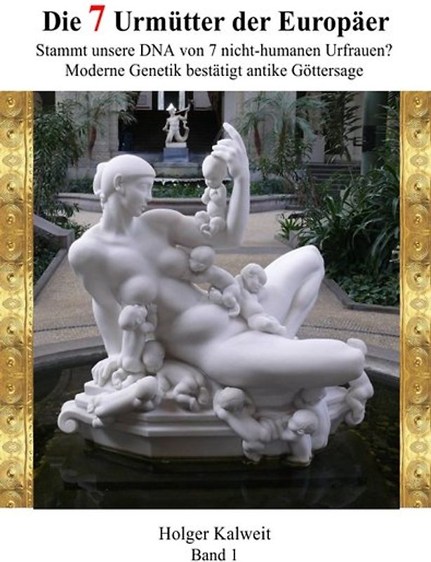 Die 7 Urmütter der Europäer