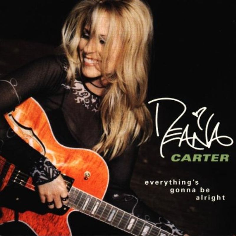 Deana Carter - Everything'S Gonna Be Alright