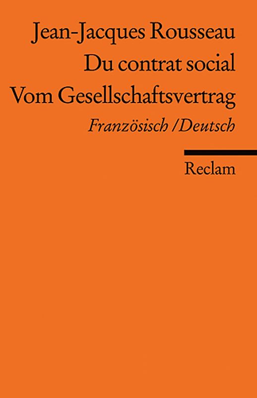 Du contrat social / Vom Gesellschaftsvertrag. Französisch/Deutsch