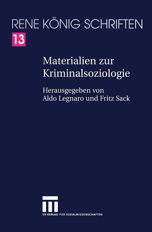 Materialien zur Kriminalsoziologie