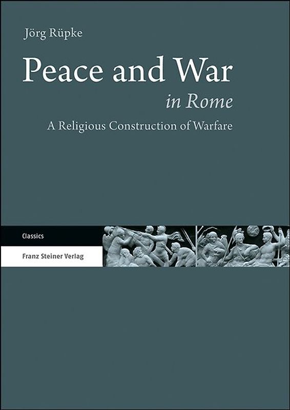 Peace and War in Rome