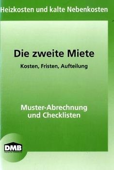 Die zweite Miete. Heizkosten und kalte Nebenkosten