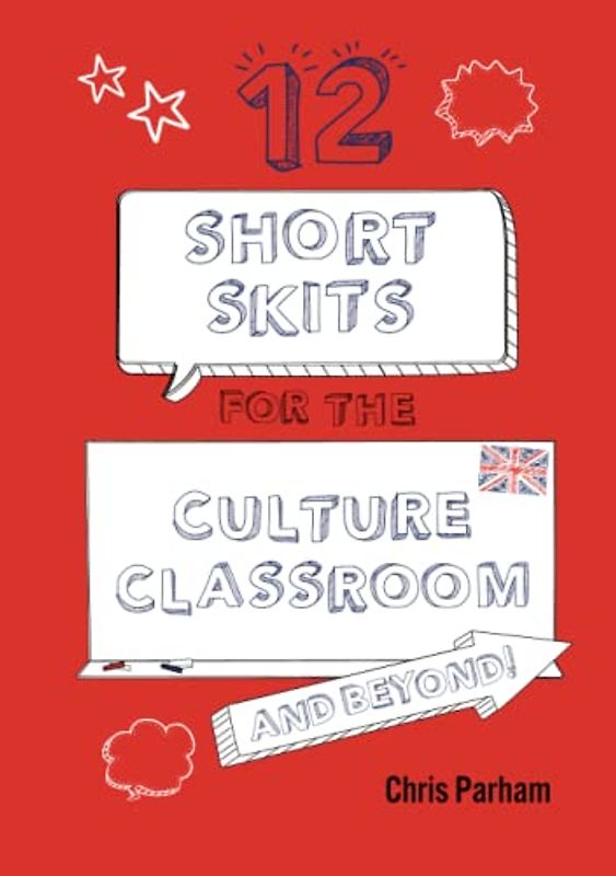 12 Short Skits for the Culture Classroom & Beyond! (Drama and Beyond!)