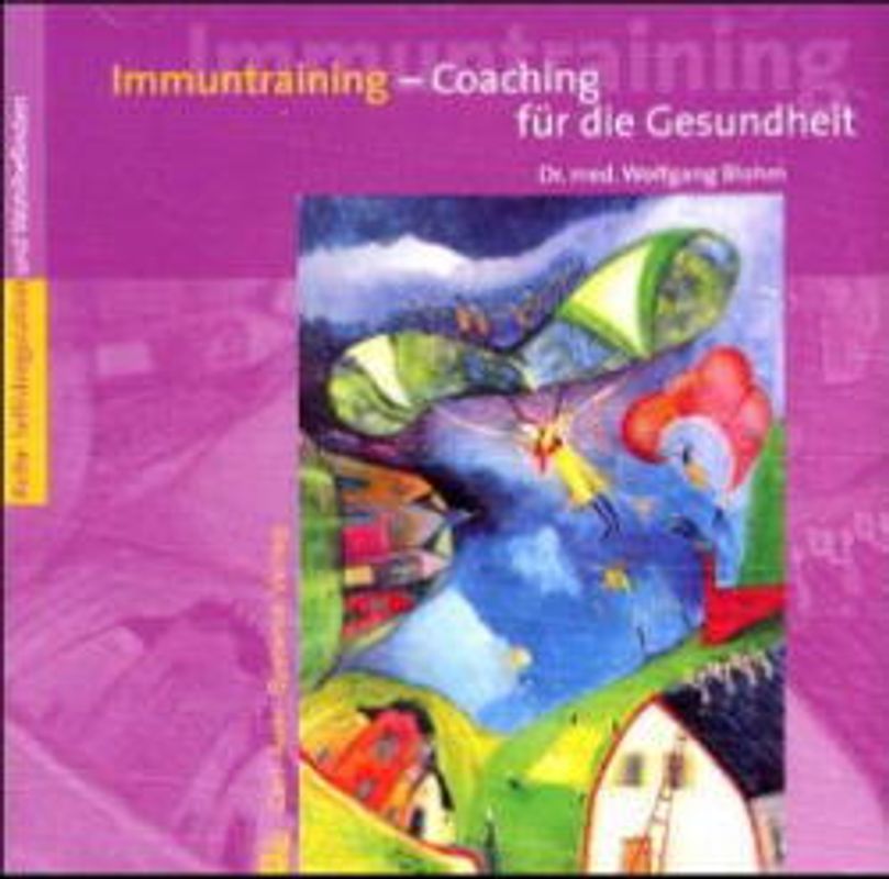 Immuntraining. Coaching für die Gesundheit