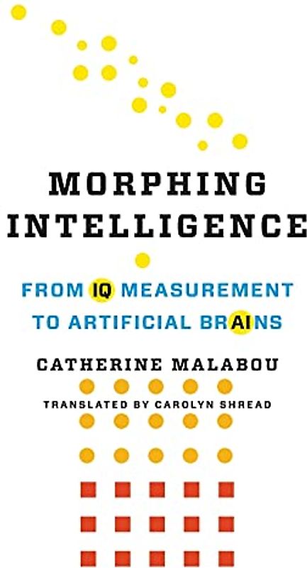 Morphing Intelligence
