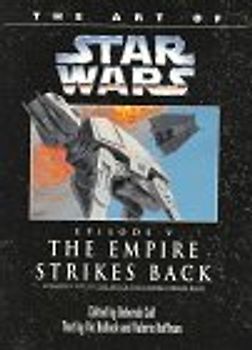 Art of Star Wars: The Empire Strikes Back (Classic Star Wars)