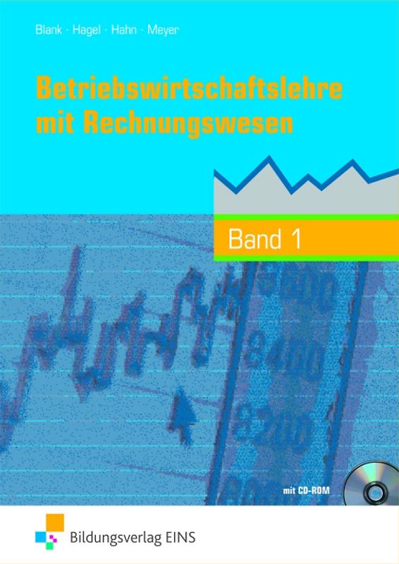 Betriebswirtschaftslehre mit Rechnungswesen - Handlungsorientiert