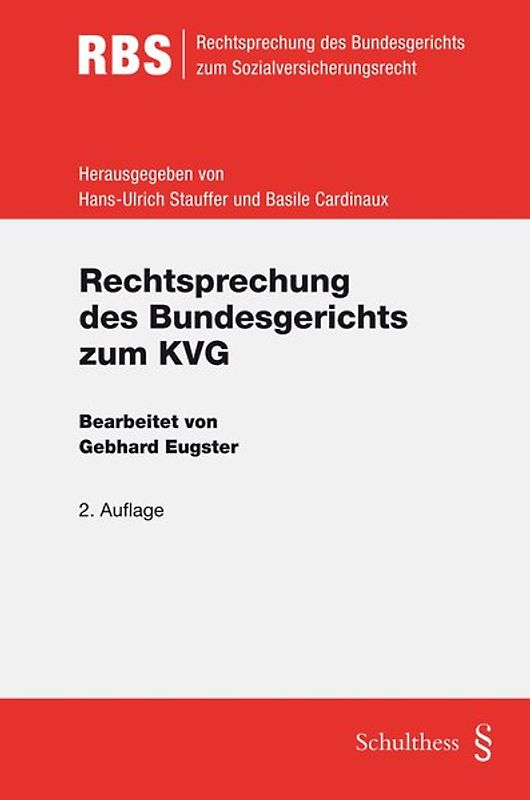Rechtsprechung des Bundesgerichts zum KVG
