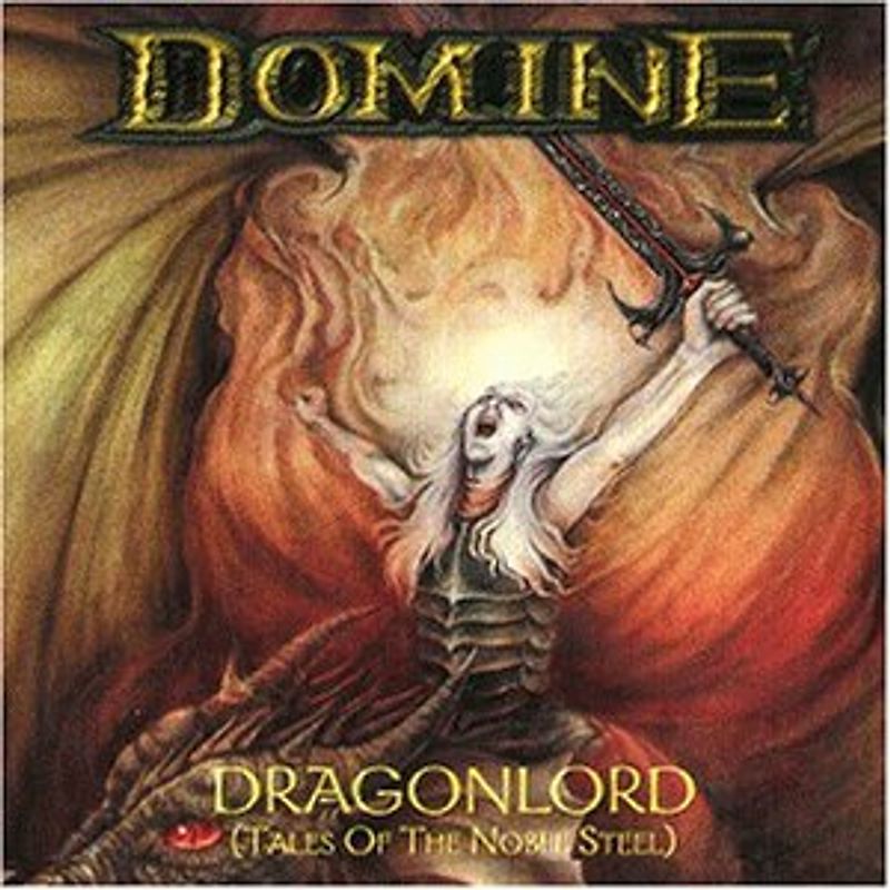 Domine - Dragonlord (Tales of the Noble Steel)