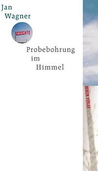Probebohrung im Himmel