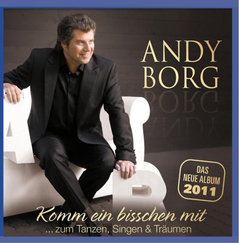 Andy Borg - Komm ein bisschen mit...