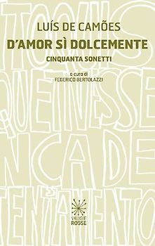 D'amor sì dolcemente. Cinquanta sonetti