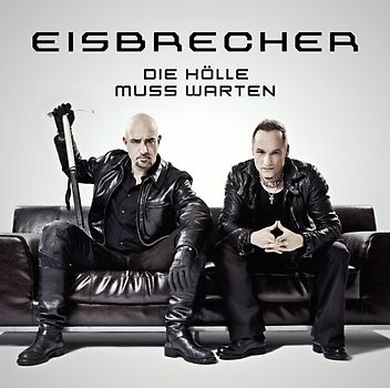 Eisbrecher - Die Hölle Muss Warten (Limitierte Deluxe Version mit Bonus-DVD)