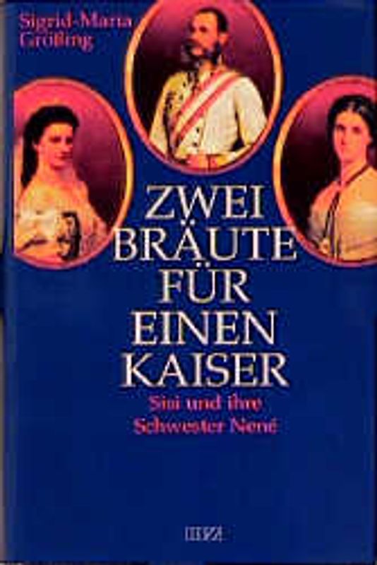 Zwei Bräute für einen Kaiser